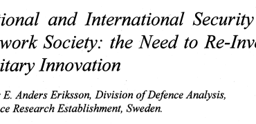 National and International Security in Network Society: the Need to Re-Invent Military Innovation